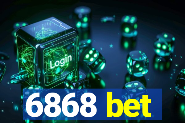 6868 bet